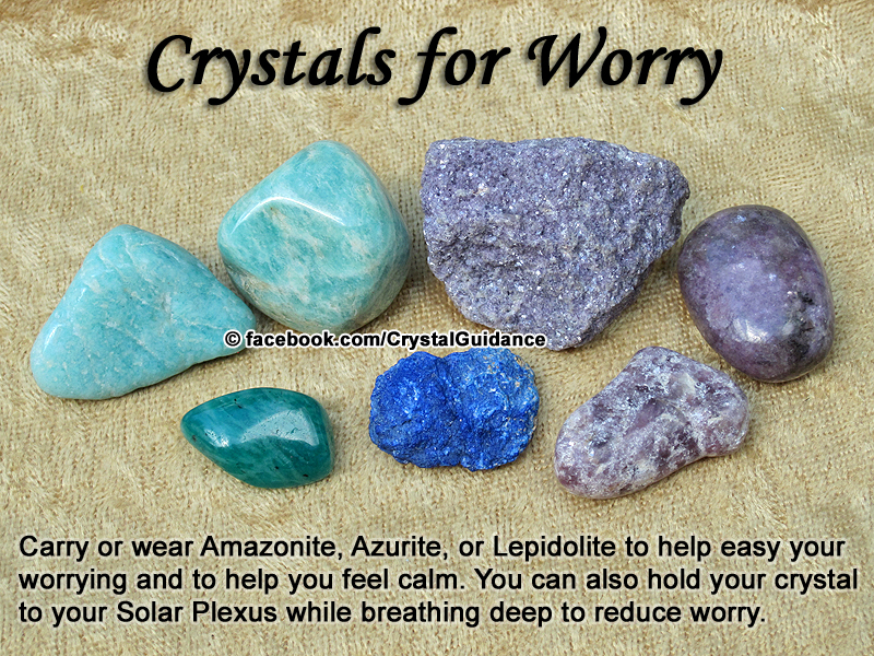 Crystals for Reducing Worry